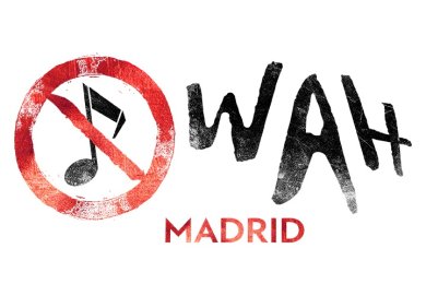 WAH Madrid The Show