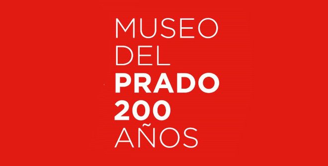 Bicentenario del Museo del Prado